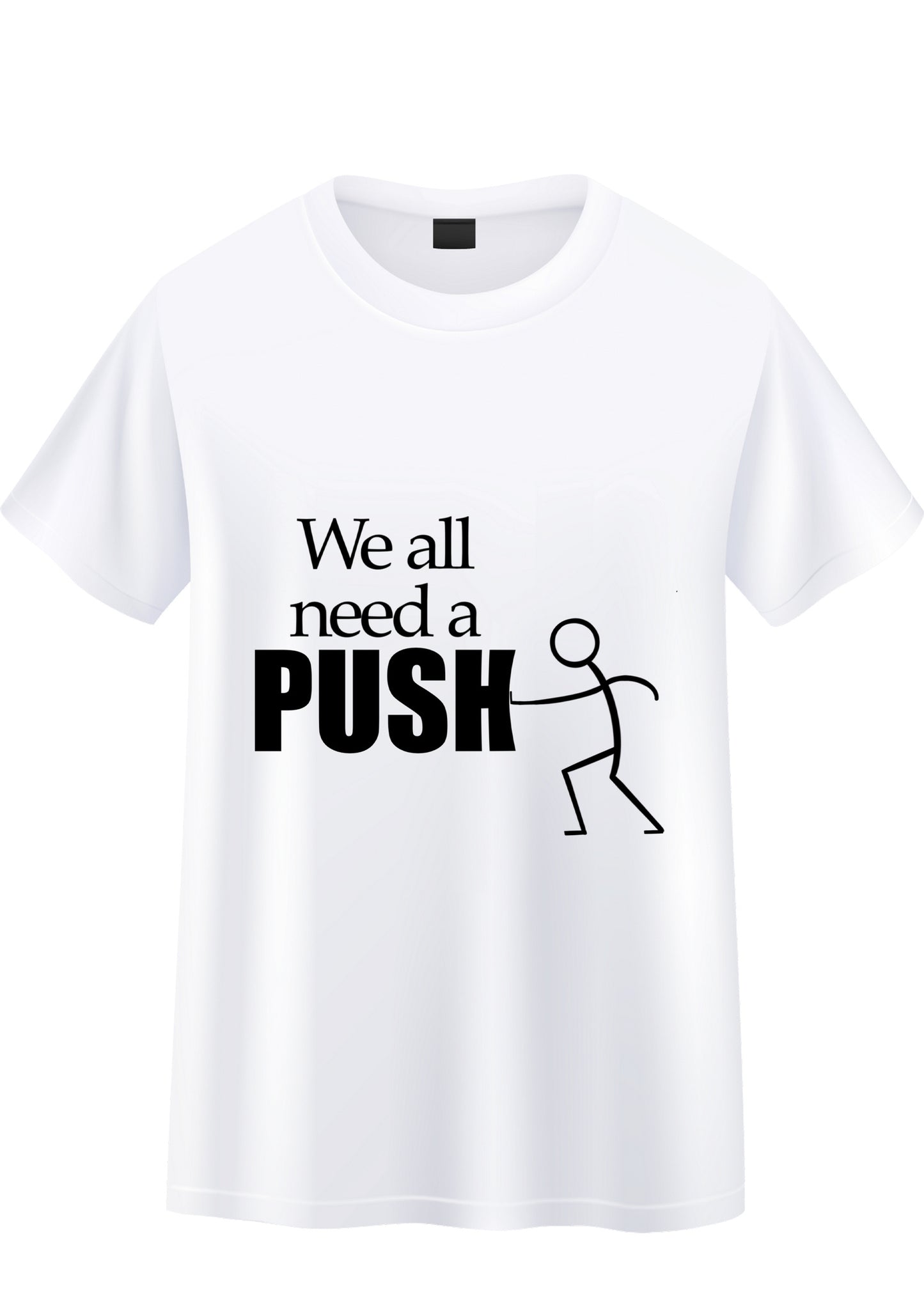 We all need a push oversized t-shirt