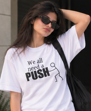 We all need a push oversized t-shirt WOMEN